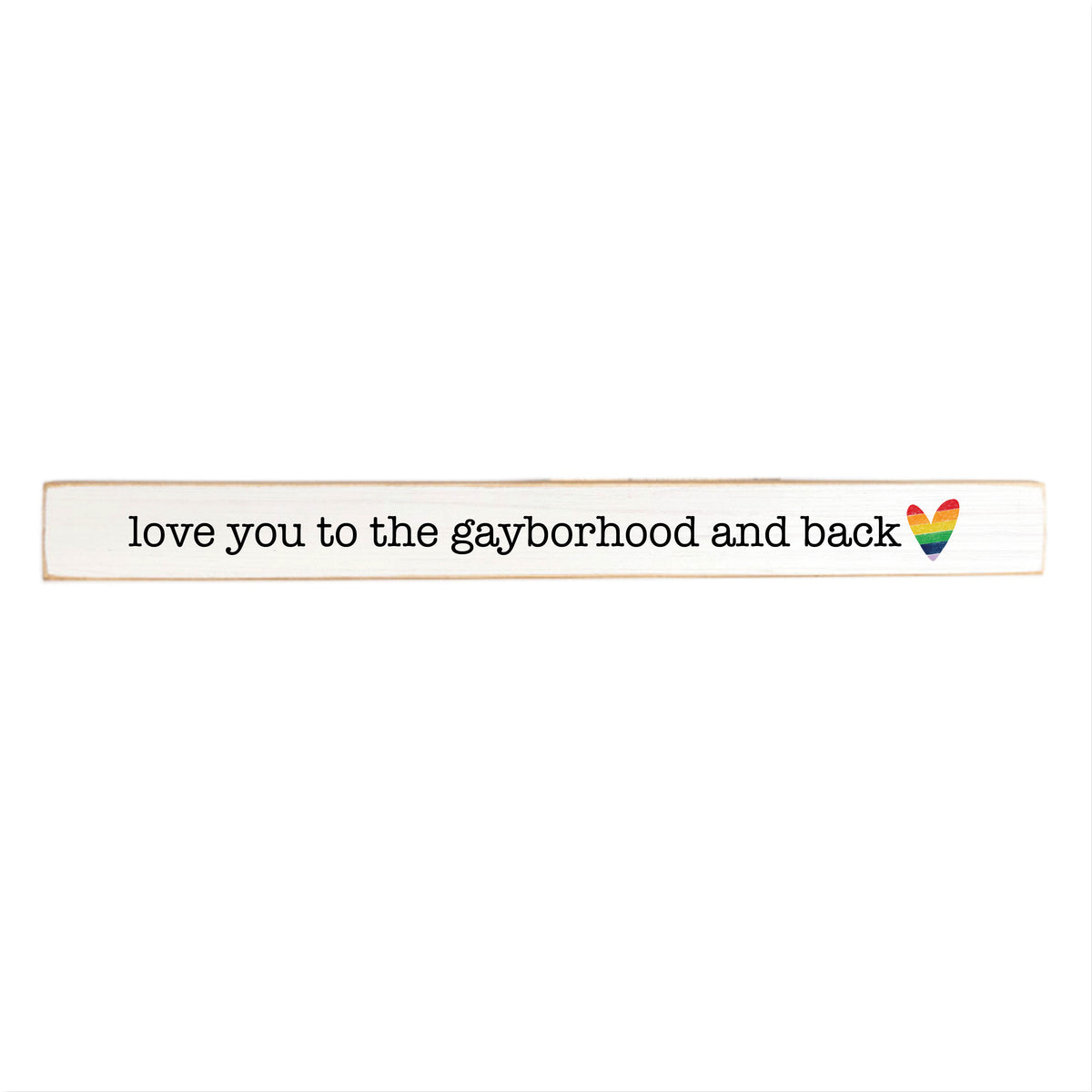 Love You To Rainbow Heart Personalized Skinny Sign