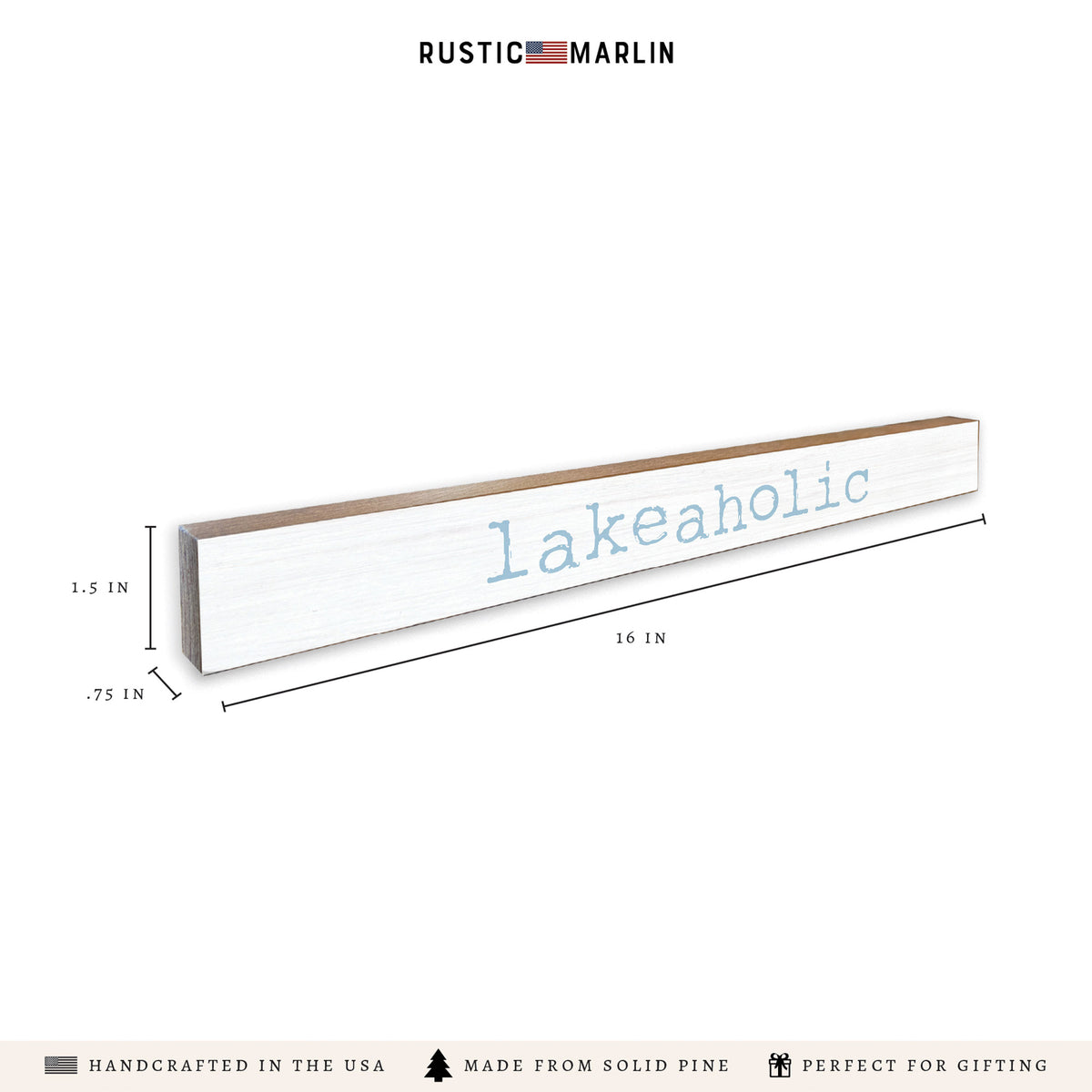 Lakeaholic Skinny Sign
