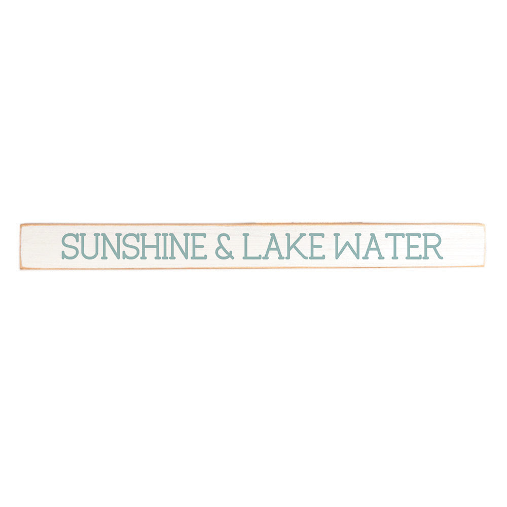 Sunshine & Lake Water Skinny Sign