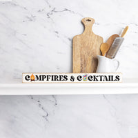 Campfires & Cocktails Skinny Wooden Sign