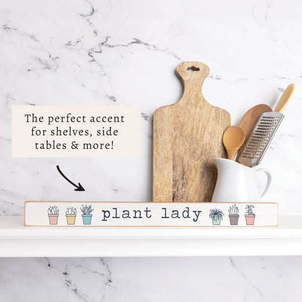 Plant Lady Skinny Sign