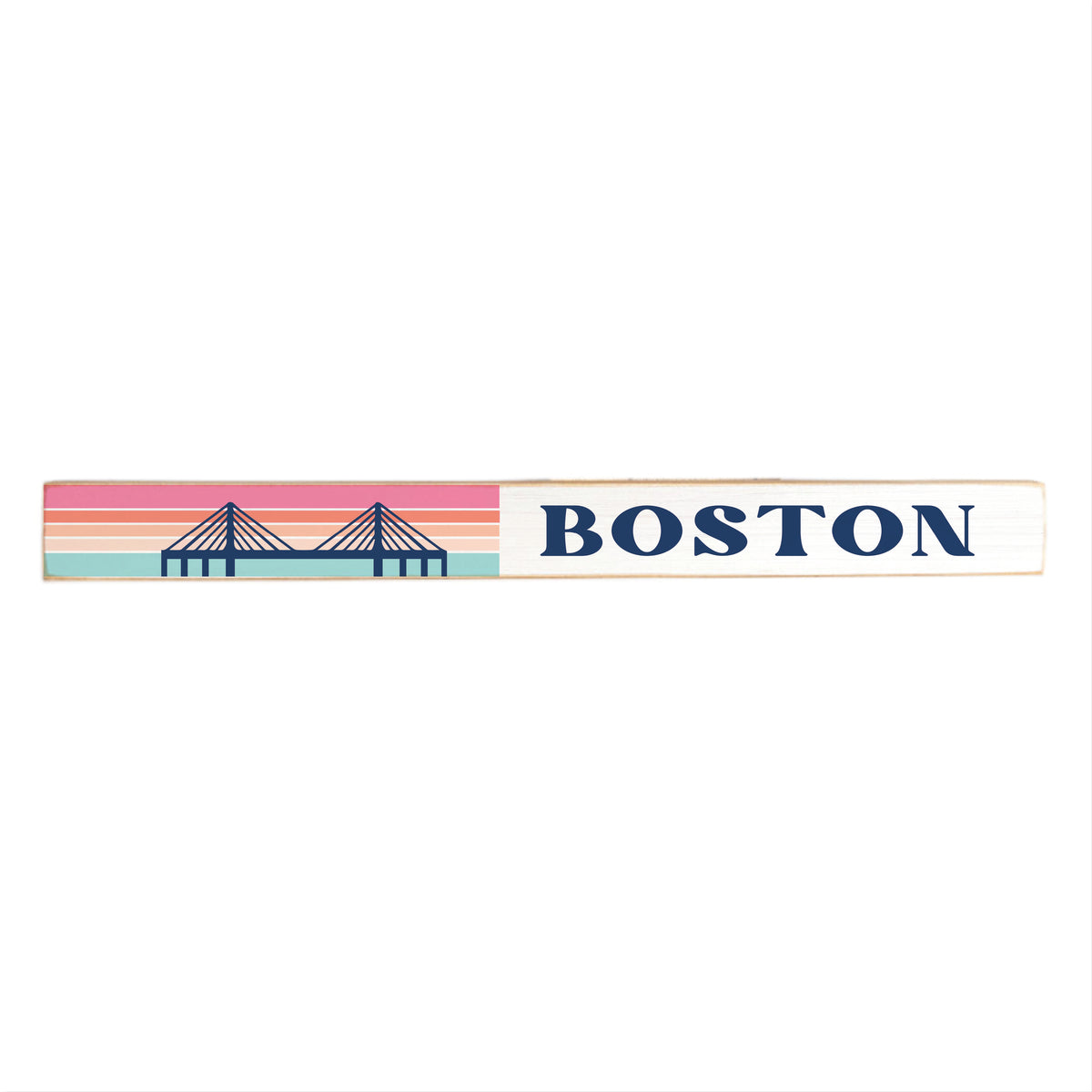 Boston Bridge Skinny Sign