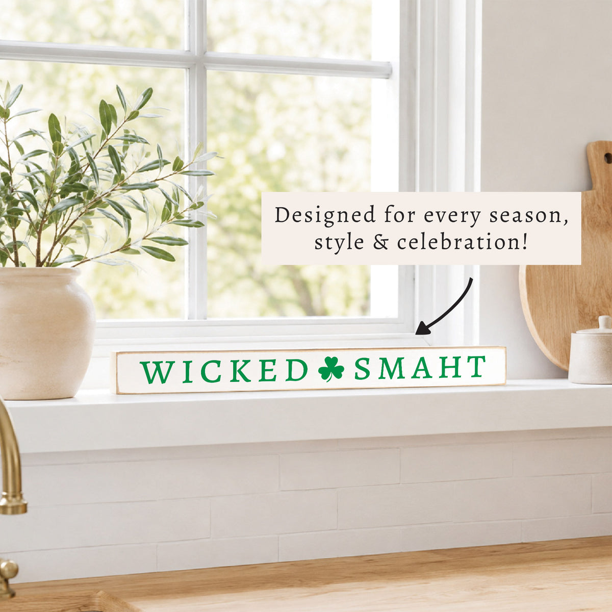 Wicked Smaht Shamrock Skinny Sign