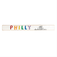 Philly Rainbow Skyline Skinny Sign