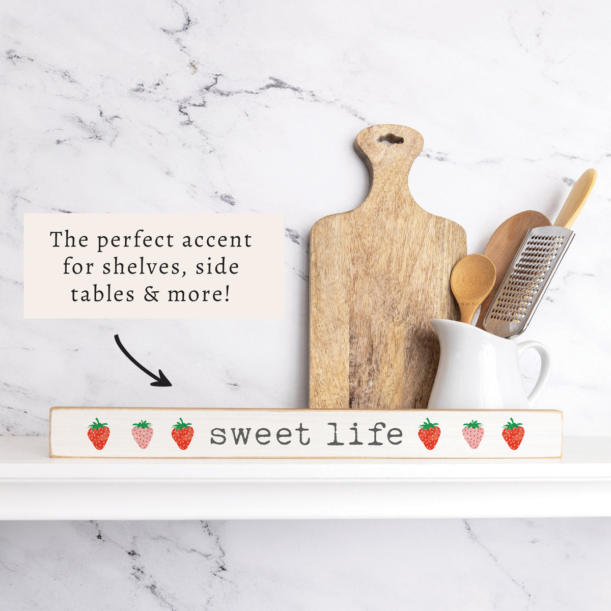 Sweet Life Strawberries Skinny Sign