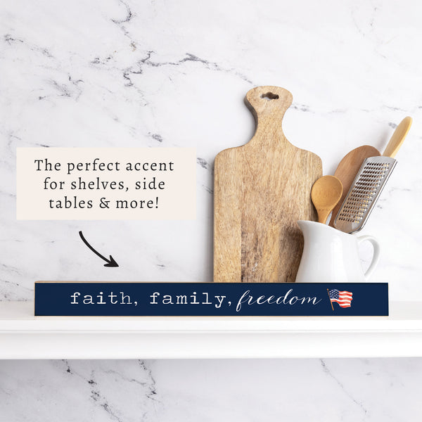 Faith Family Freedom America Skinny Sign