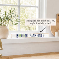 Seahawks Fans Only Skinny Sign