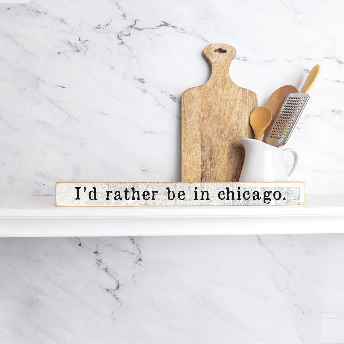 I'd Rather Be In Chicago Skinny Sign