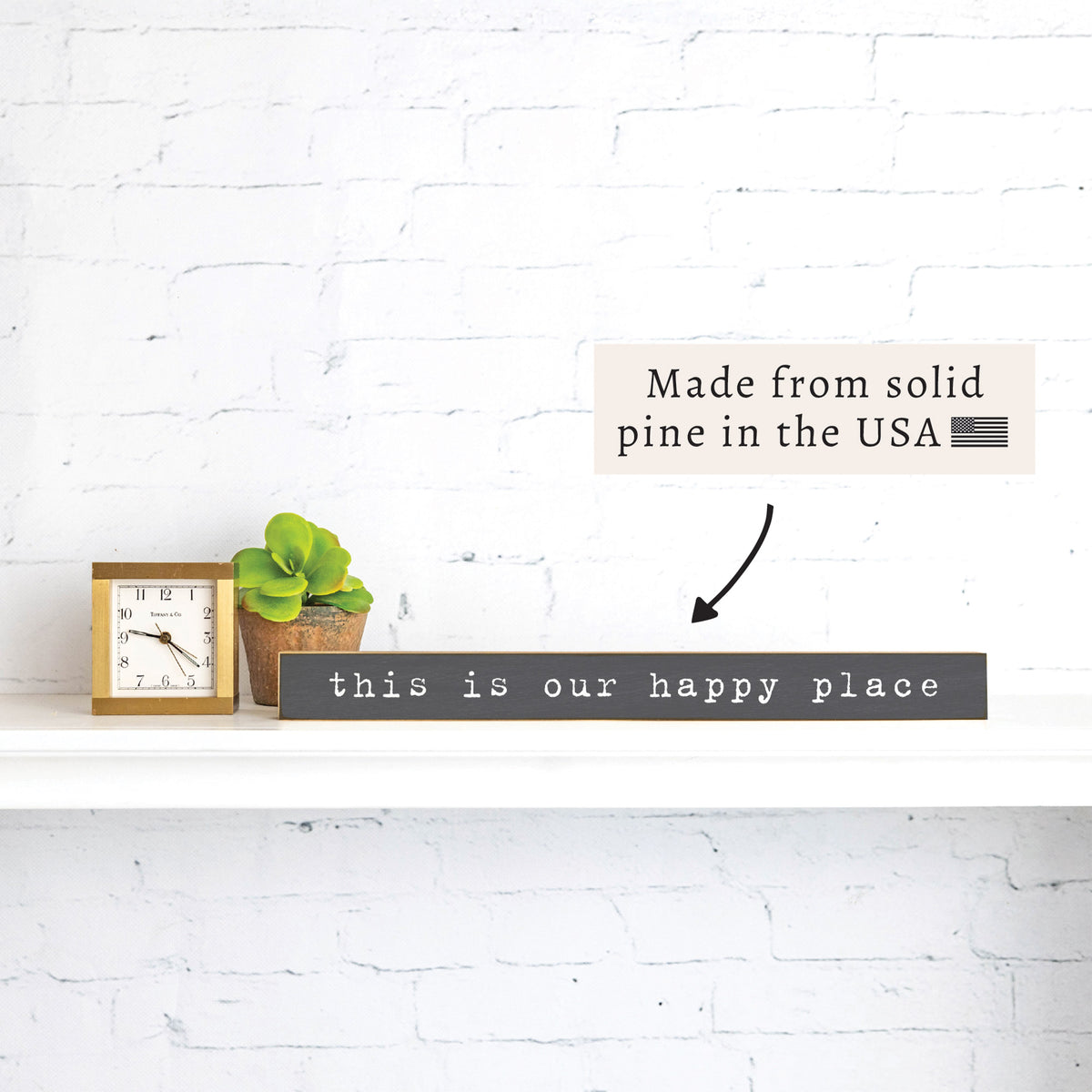 This Is Our Happy Place Skinny Sign