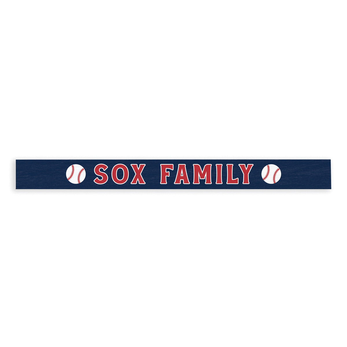 Sox Family Skinny Sign
