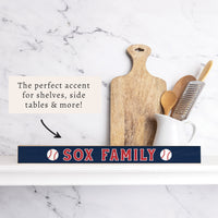 Sox Family Skinny Sign