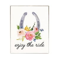 Enjoy the Ride Horseshoe Block Sign