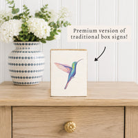 Hummingbird Block Sign