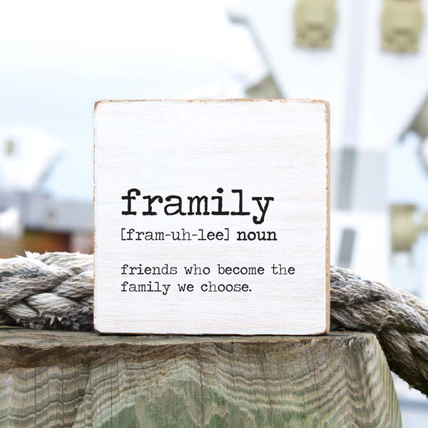 Framily Definition Block Sign