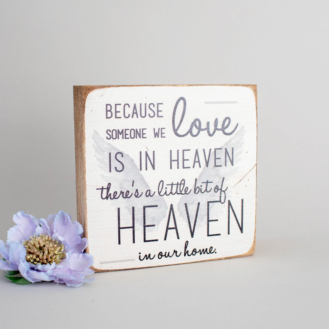Heaven In Our Home Block Sign