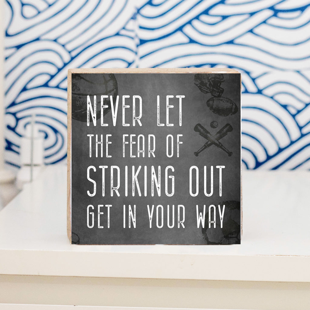 Fear Of Striking Out Square Block Sign