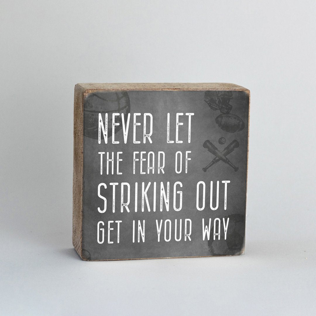 Fear Of Striking Out Square Block Sign