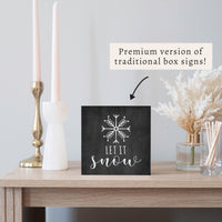 Let It Snow Block Sign