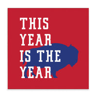 Bills This Year Is The Year Block Sign