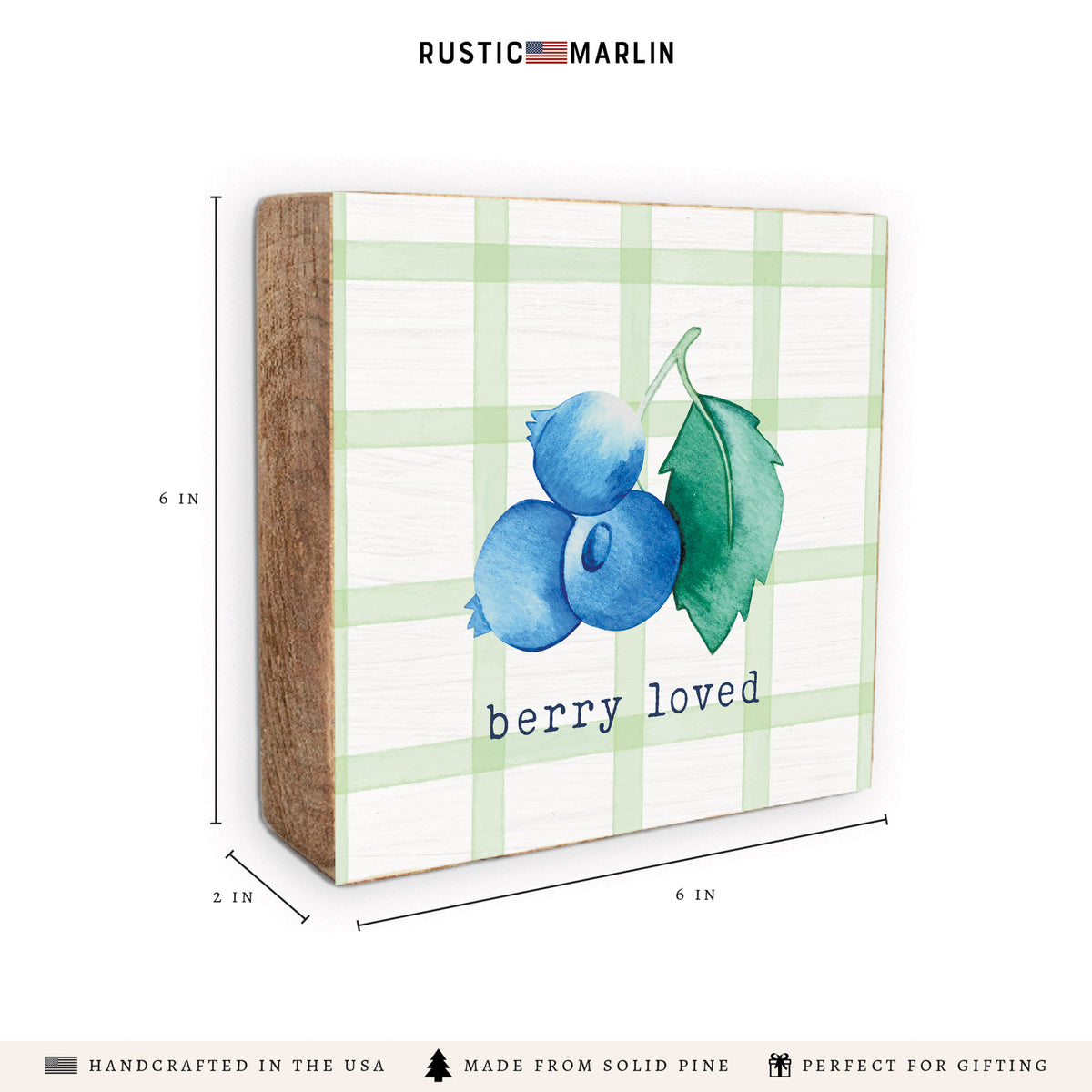 Berry Loved Block Sign
