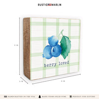 Berry Loved Block Sign