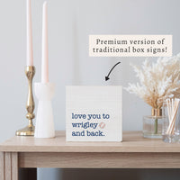 Love You To Wrigley Baseball Block Sign