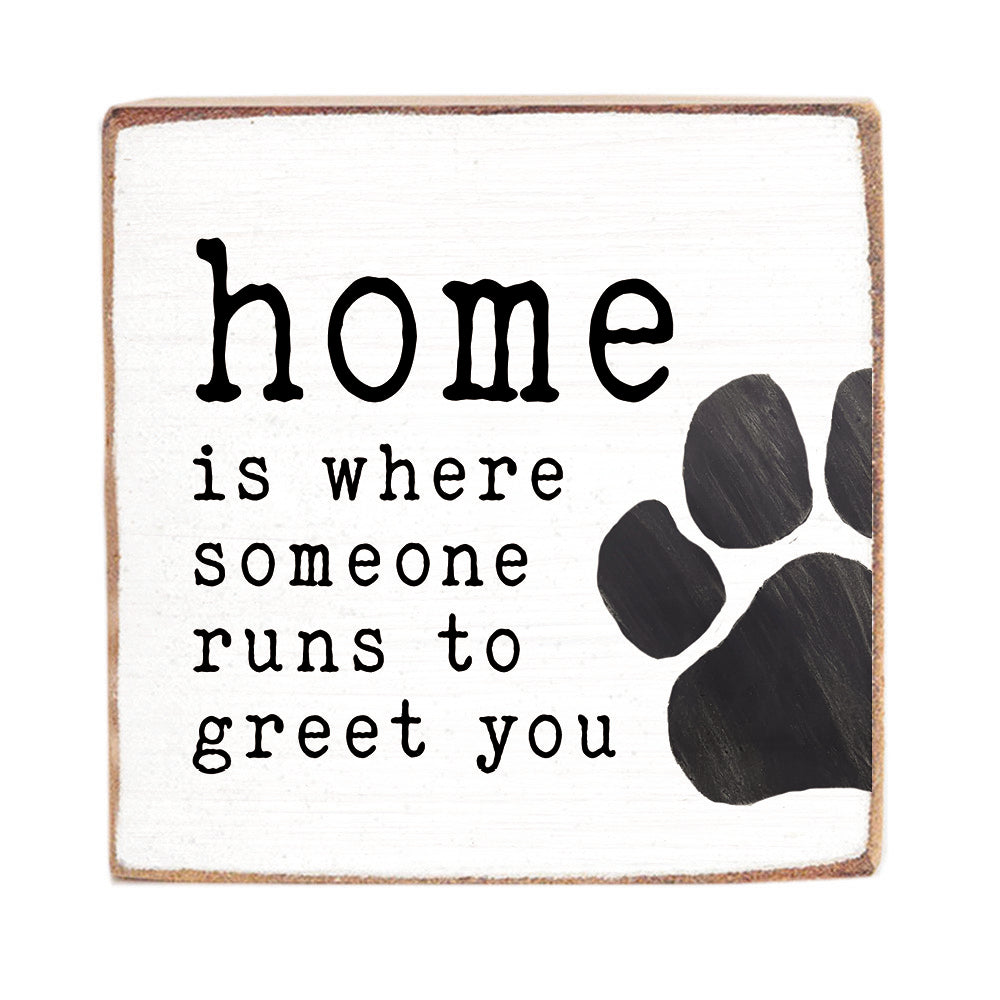 Home Is Where Someone Runs Block Sign