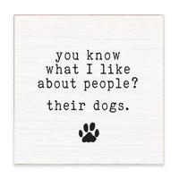 You Know What I Like? Dogs Block Sign