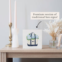 Hydrangea Cape Cod Tote Block Sign