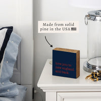 Love You To New England Block Sign