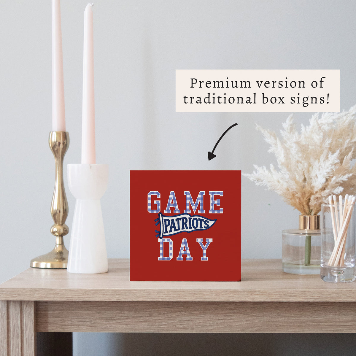 Game Day Patriots Block Sign