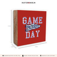 Game Day Patriots Block Sign