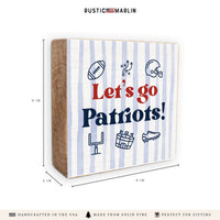 Let’S Go Patriots Icons Block Sign