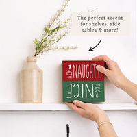 Ack Naughty Nice Block Sign