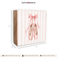 Ballet Slippers Block Sign