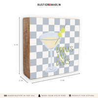 Drinks And Dinks Block Sign