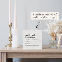 Retired Definition Block Sign