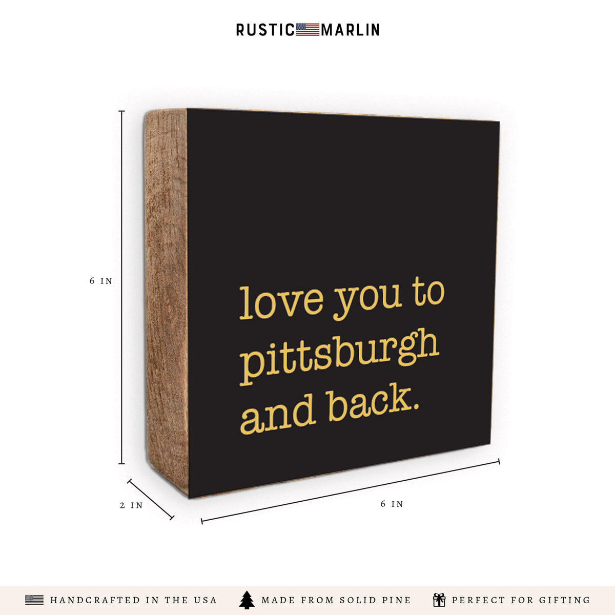 Love You To Pitts-Burgh Block Sign