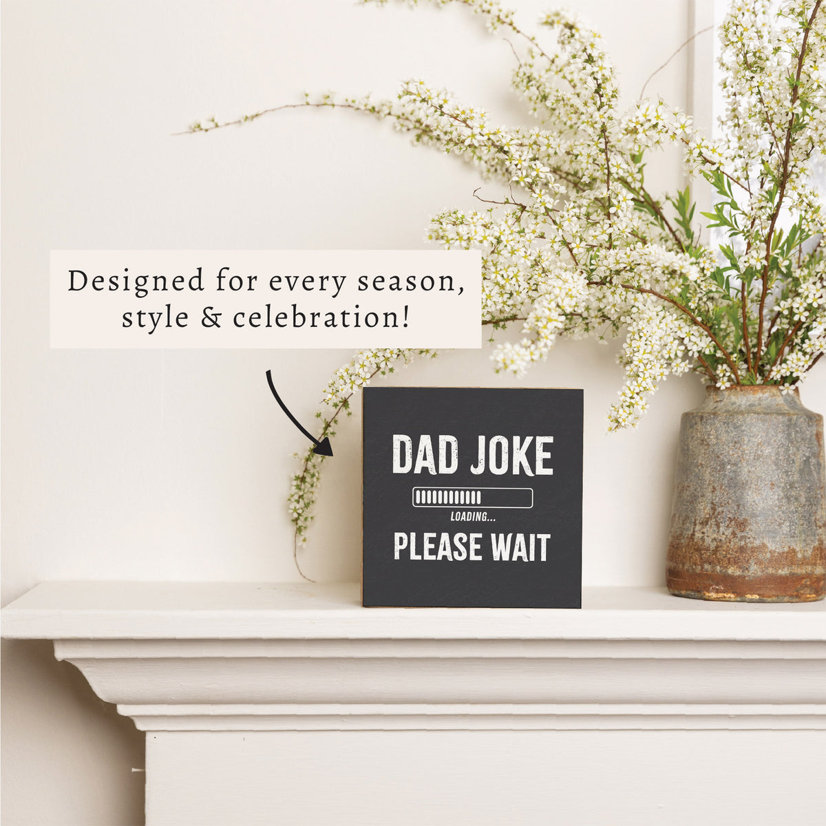 Dad Joke Loading Block Sign