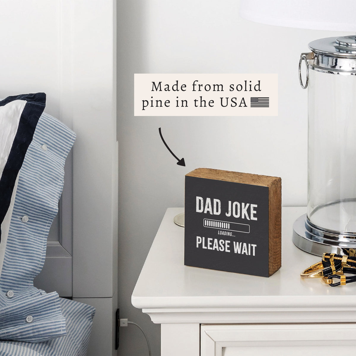 Dad Joke Loading Block Sign