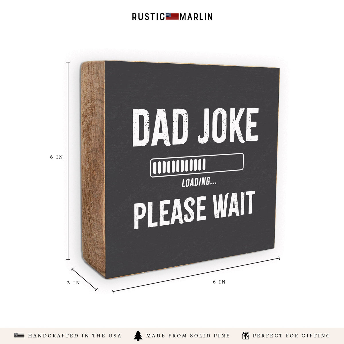 Dad Joke Loading Block Sign