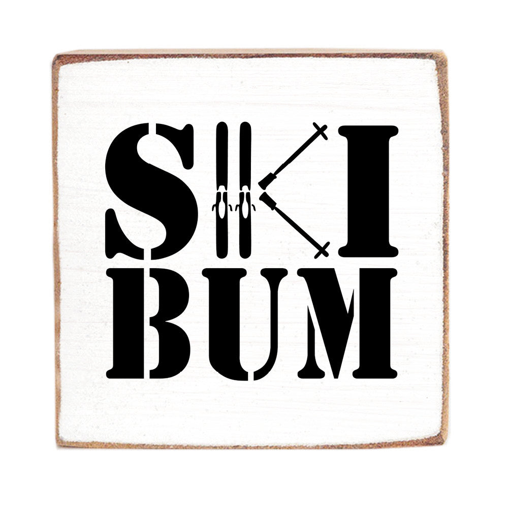 Ski Bum Square Block Sign