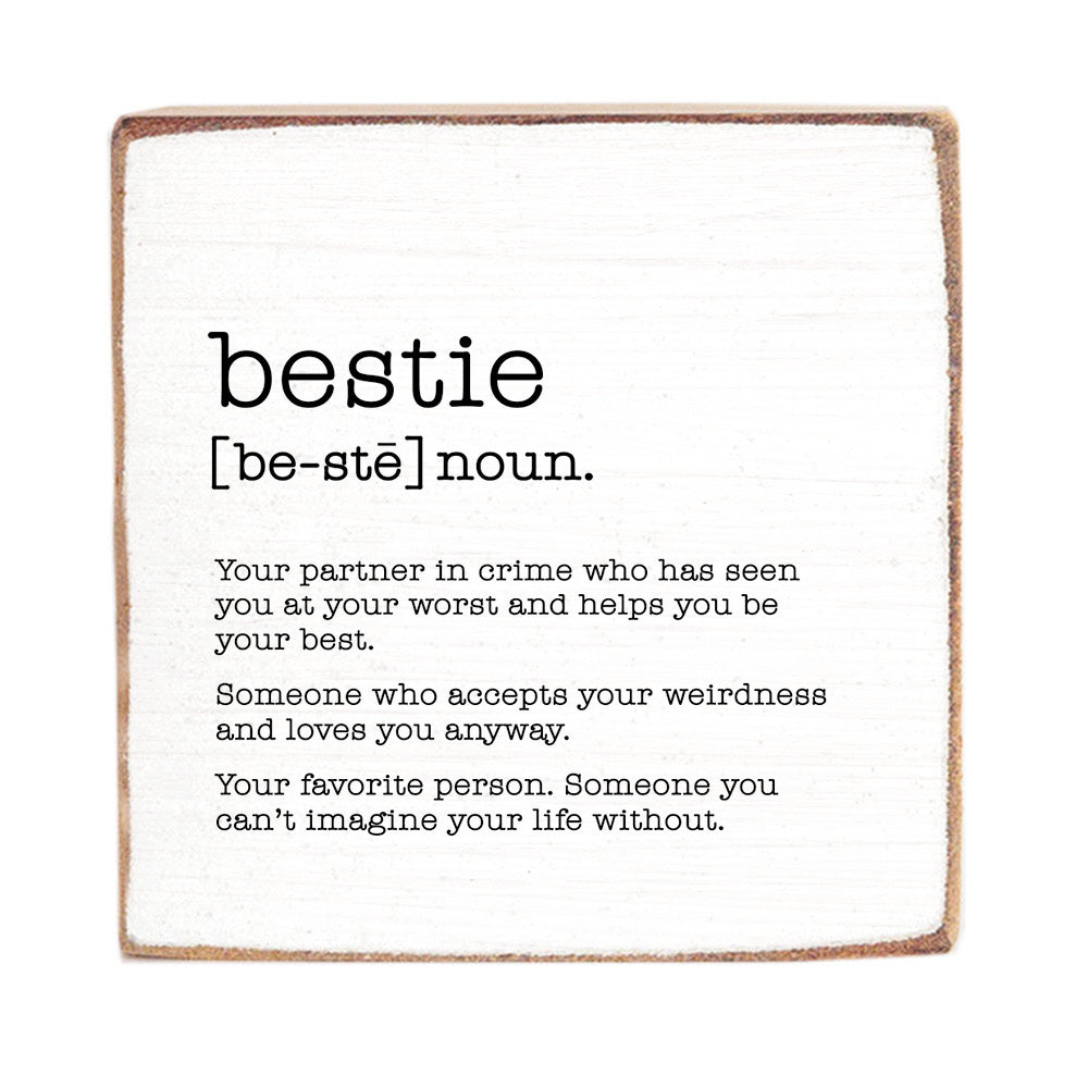 Bestie Definition Block Sign