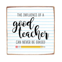 Good Teacher Block Sign