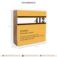 Pittsburgh 412 Yinzer Definition Block Sign
