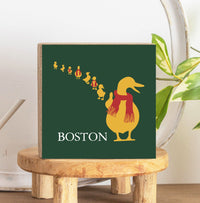 Boston Holiday Ducklings Block Sign