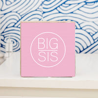 Big Sister Block Sign