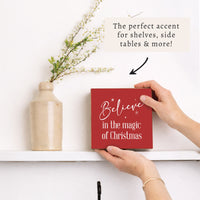 Believe Block Sign