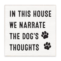 Dogs Thoughts Block Sign
