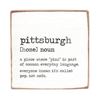 Pittsburgh Definition Block Sign